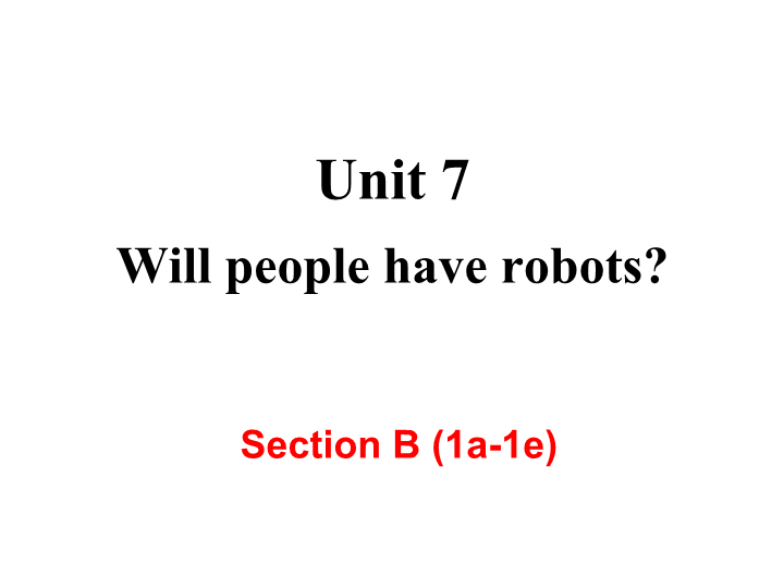 【人教版】2018年八年级英语上册：Unit7 Section B (1a-1e) 课件_第2页
