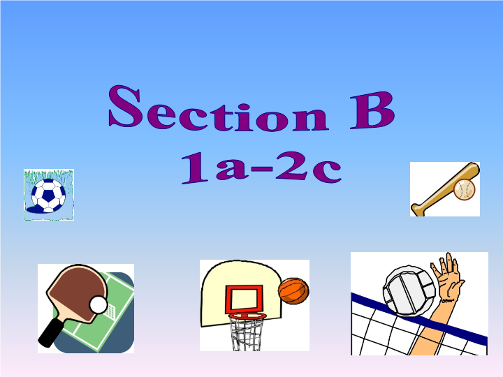 Unit 5 Do you have a soccer ball Section B 1.ppt_第2页
