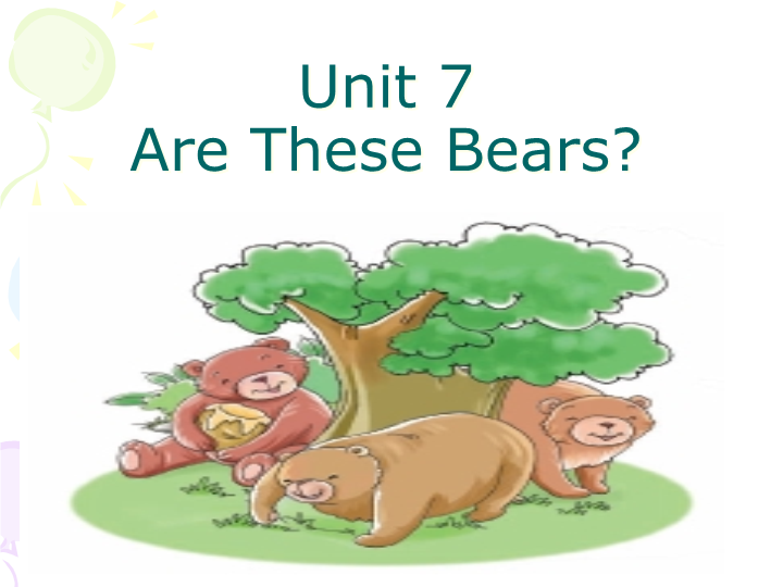 陕旅版小学英语三年级上册《Unit 7 Are these bears》PPT课件1.ppt
