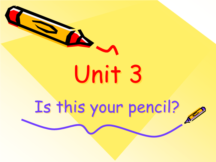 七年级Unit3 Is this your pencil第-课时精品