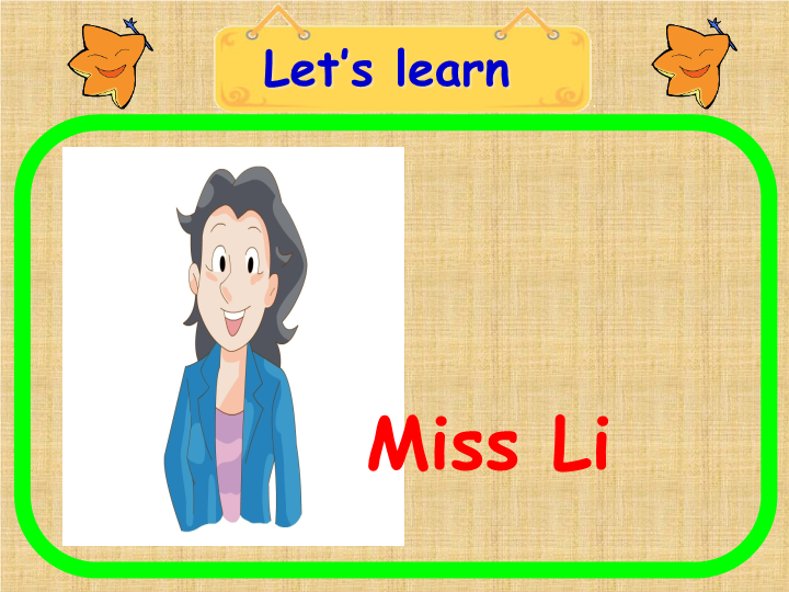 小学英语一年级上册Unit 3 This is Miss Li课件2_第3页