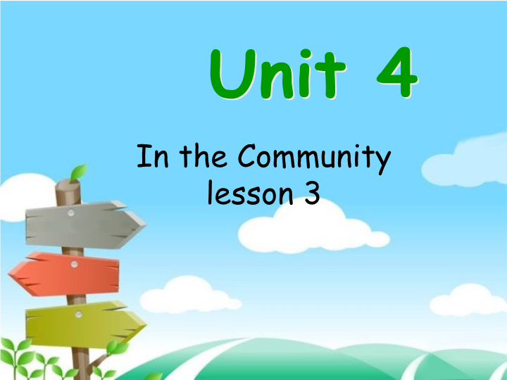 小学英语二年级上册Unit 4 In the Community Lesson3 课件3