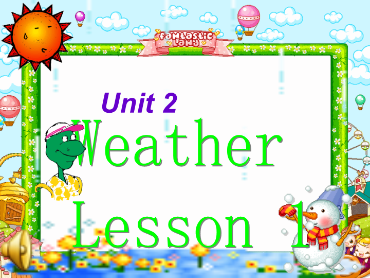 小学英语二年级下册Unit 2 Weather Lesson 1课件3