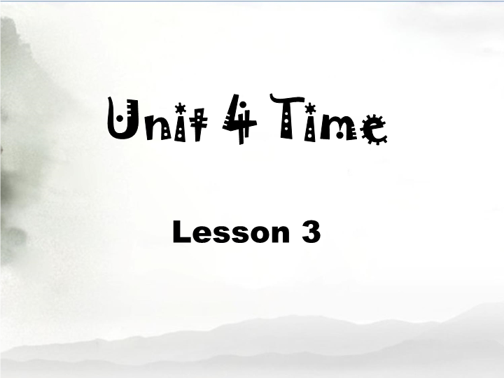 小学英语二年级下册Unit 4 Time Lesson 3单词句型演练_第1页