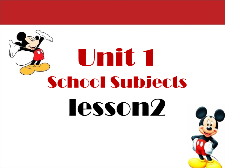 三年级英语下册Unit 1 School Subjects Lesson 2 课件1