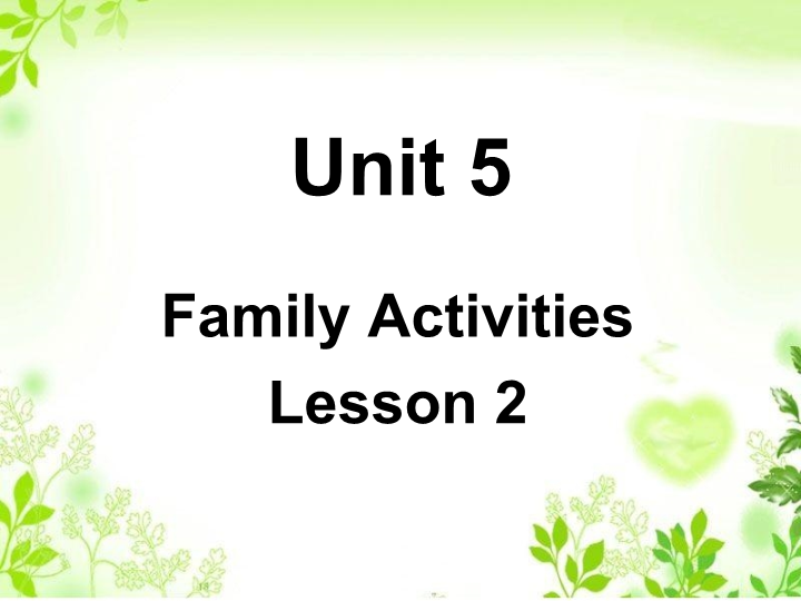 三年级英语下册Unit 5 Families Activities Lesson 2课件2