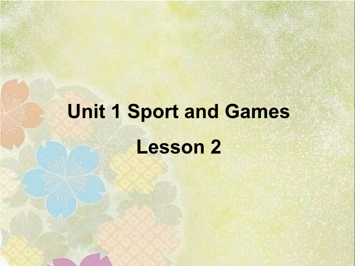 四年级英语上册  Unit 1Sport and Games Lesson2 课件3 (人教版）