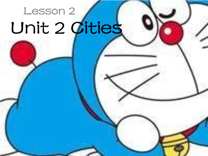 四年级英语下册 Unit 2 Cities Lesson2 课件3