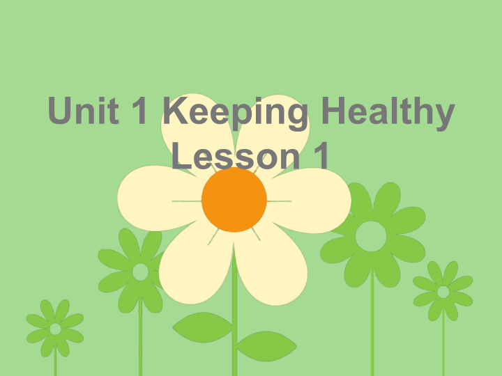 五年级英语下册 Unit1 Keep Healthy Lesson1 课件2