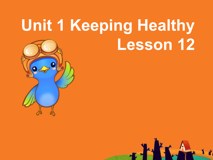 五年级英语下册 Unit1 Keep Healthy Lesson2 课件2