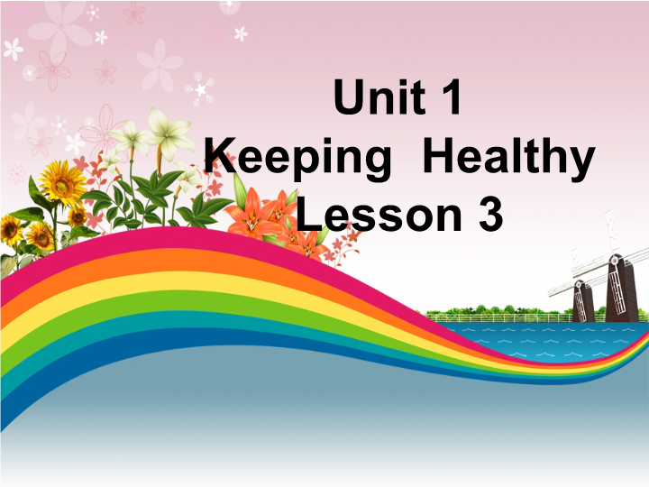 五年级英语下册 Unit1 Keep Healthy Lesson3 课件2