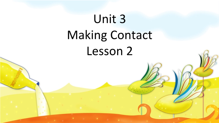 五年级英语下册 Unit3 Making Contact  Lesson2 课件2