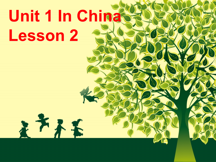 六年级英语上册  Unit1 In China Leson2 课件2 