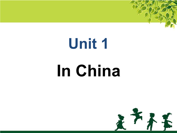 六年级英语上册  Unit1 In China 课件
