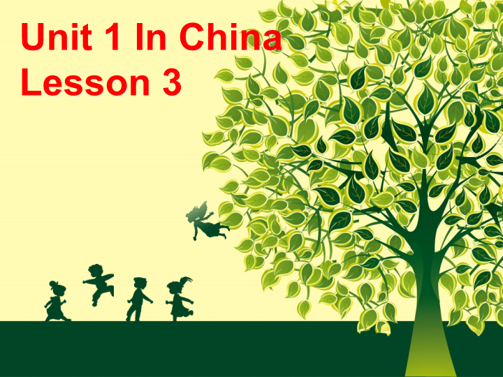 六年级英语上册  Unit1 In China Leson3 课件2 