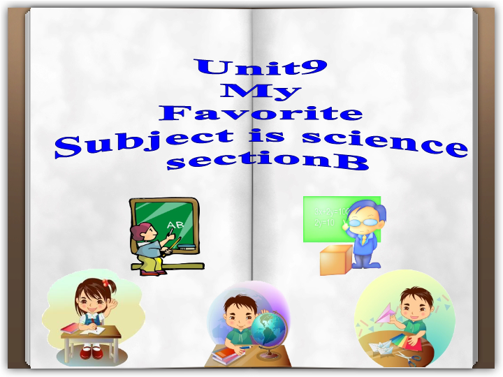 七年级英语上册Unit9 My favorite subject is science Section B公开课_第1页