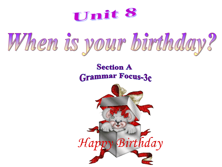 七年级英语上册When is your birthday Section A 3a-3c优质课ppt课件