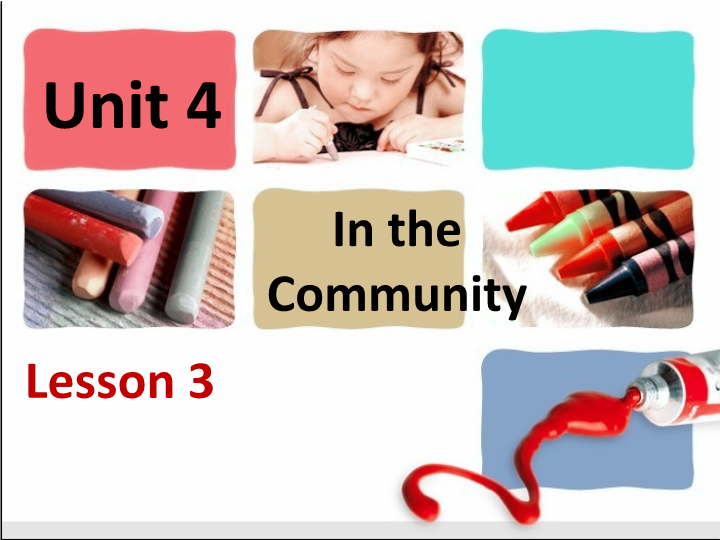 二年级英语上册   Unit 4 In the Community Lesson3 课件1（人教版一起点）
