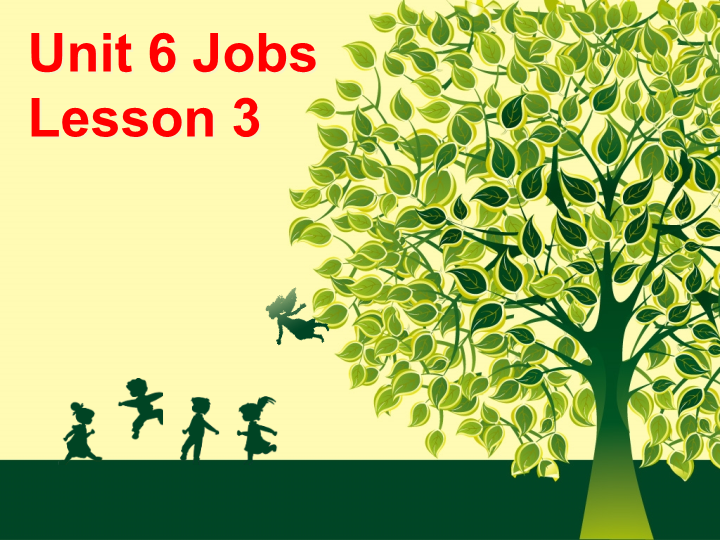 四年级英语上册   Unit 6 Jobs.Lesson3.课件2 doc（人教版一起点）_第1页