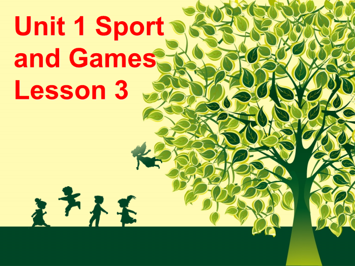 四年级英语上册   Unit 1Sport and Games Lesson3 课件2 (人教版）（人教版一起点）_第1页