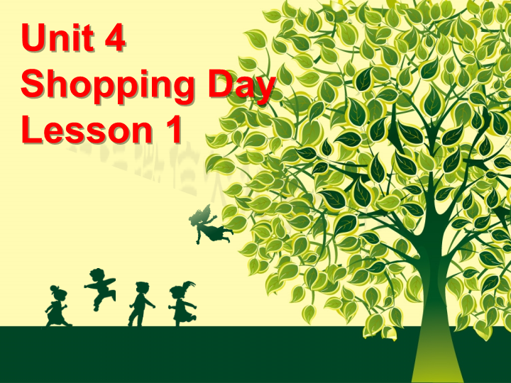 五年级英语上册   Ｕｎｉｔ4 Shopping Day   Lesson1课件2（人教版一起点）_第1页