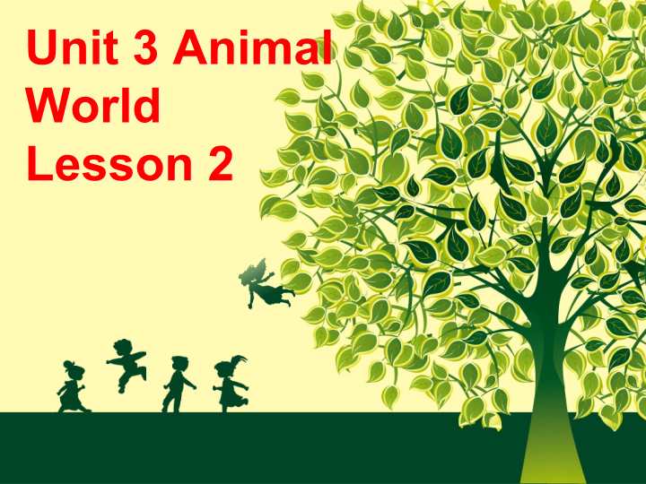 六年级英语上册   Unit3AnimalWorldLesson2课件2（人教版一起点）