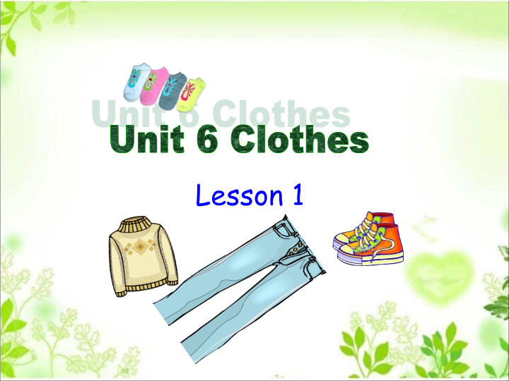 一年级英语下册  Unit 6 Clothes Lesson 1 课件3