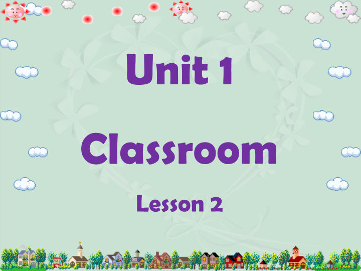 一年级英语下册  Unit 1 Classroom Lesson 2 课件 2