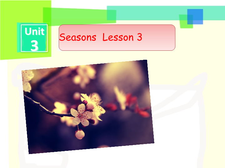 二年级英语下册  Unit 3 Seasons Lesson 3 课件 2（人教版）